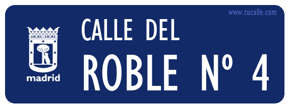 cartel_de_calle-del-Roble Nº 4_en_madrid